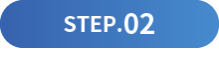 STEP.02
